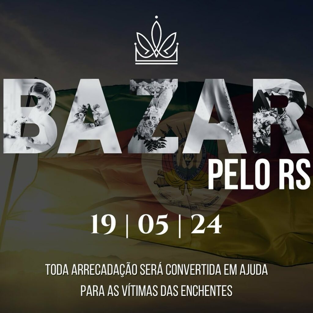 Snapinsta.app 442678833 978367177294973 7300198203875680724 n 1080 - Brilho das Noivas promove bazar para ajudar Rio Grande do Sul