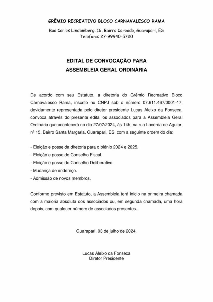 EDITAL CONVOCACAO ASSEMBLEIA 2024 - EDITAL DE CONVOCAÇÃO PARA ASSEMBLEIA GERAL ORDINÁRIA GRÊMIO RECREATIVO BLOCO CARNAVALESCO RAMA