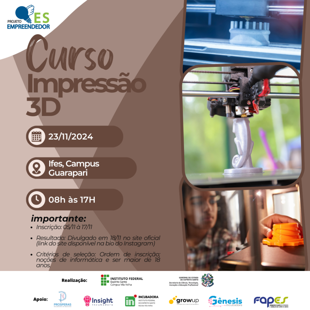 CURSO 3d guarapari 1 - Projeto ES Empreendedor traz curso gratuito de Impressão 3D para o Ifes Guarapari