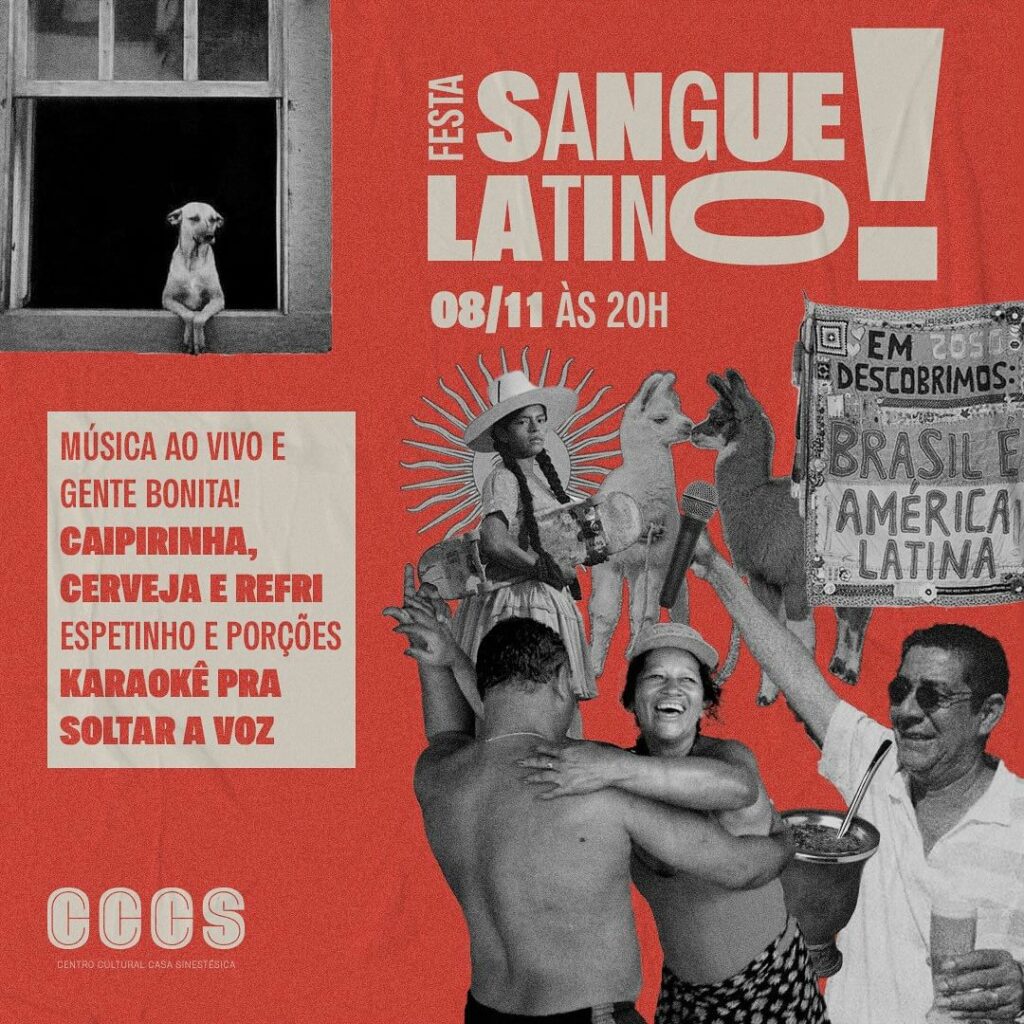 Festa Sangue Latino - Com atrações internacionais e entrada gratuita, Festa Sangue Latino agita a Casa Sinestésica nesta sexta-feira (08) 